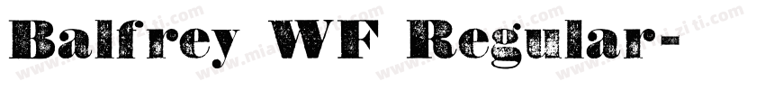 Balfrey WF Regular字体转换